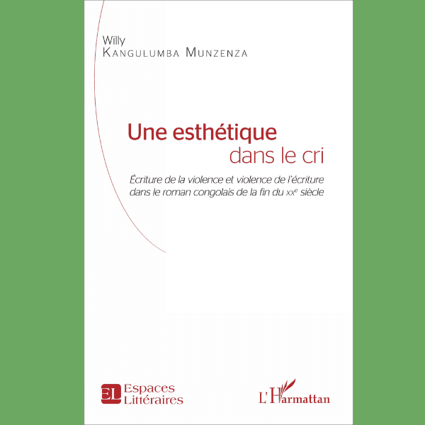 Une Esthétique dans le Cri