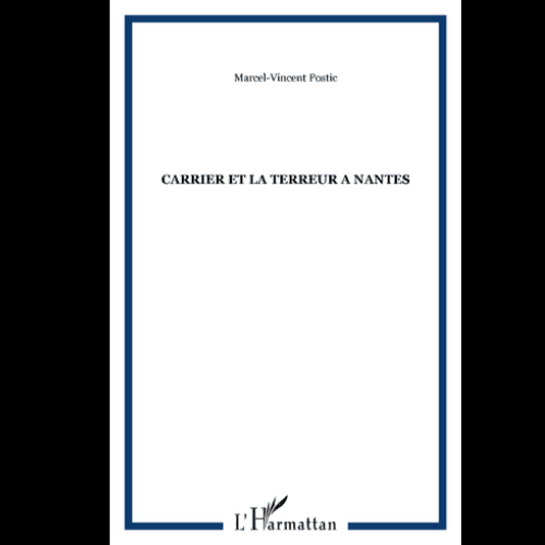 Carrier et la Terreur à Nantes