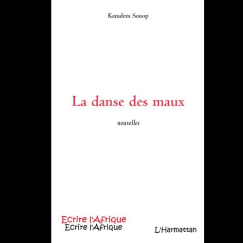 La Danse des Maux
