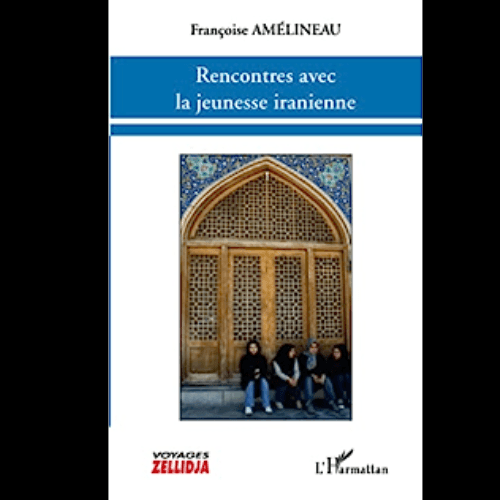 Rencontres avec la Jeunesse Iranienne