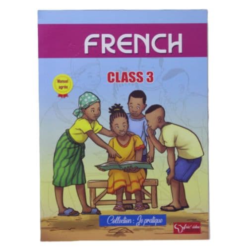 Livre Scolaire FRENCH Class 3