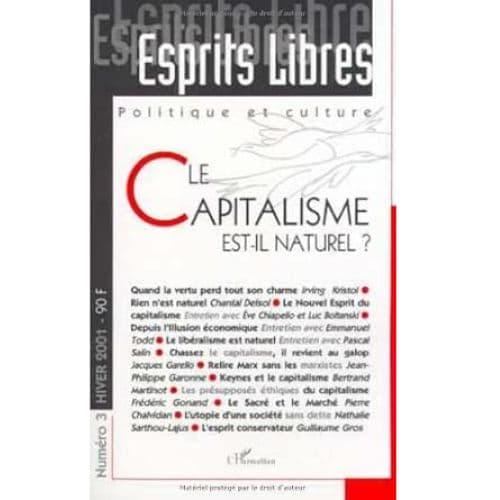 Esprits Libres Le Capitalisme est-il Naturel ?