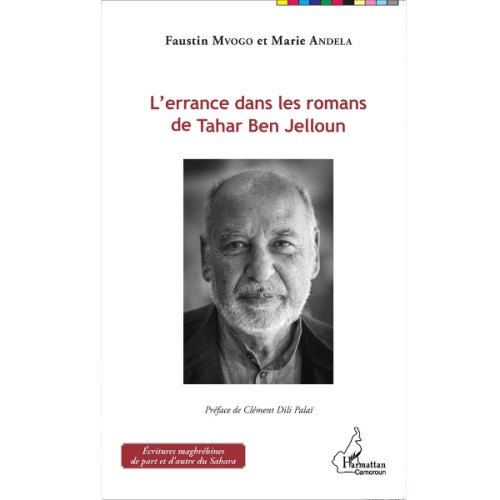L’Errance dans les Romans de Tahar Ben Jelloun